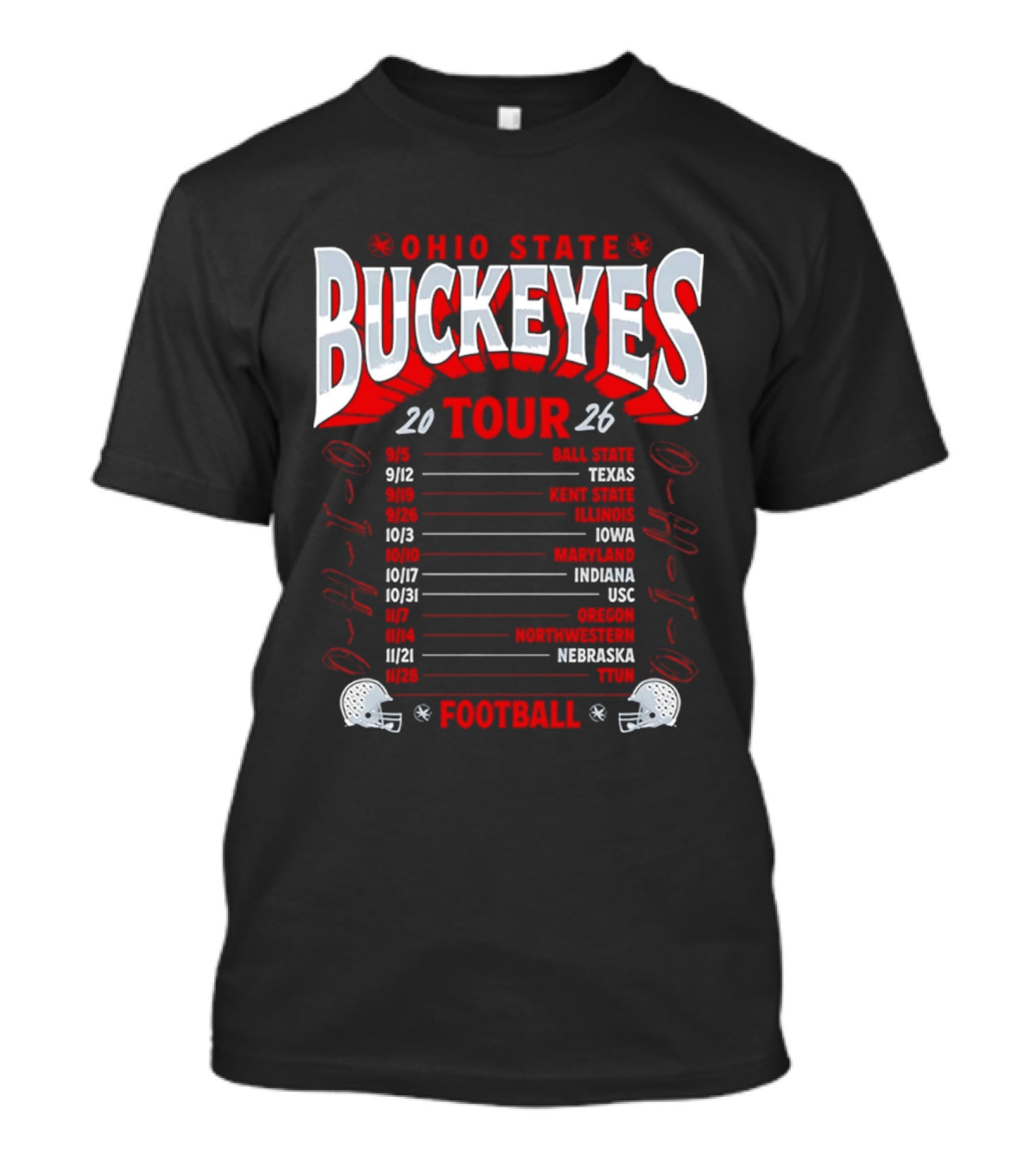 Ohio State Buckeyes 2026 Football Tour Schedule With Game Dates And Teams T-Shirt