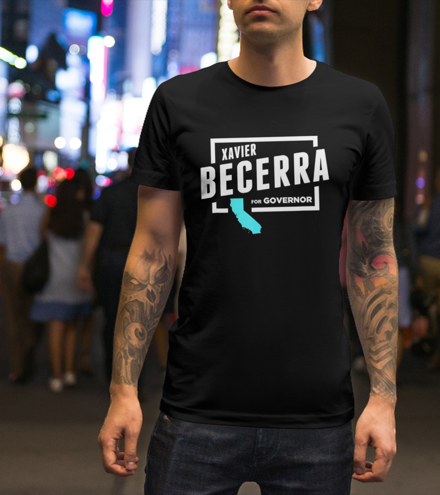 Xavier Becerra For Governor California Blue State T-Shirt