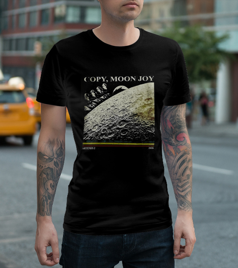 Artemis II Moon Mission Copy Moon Joy Astronaut Space Exploration T-Shirt