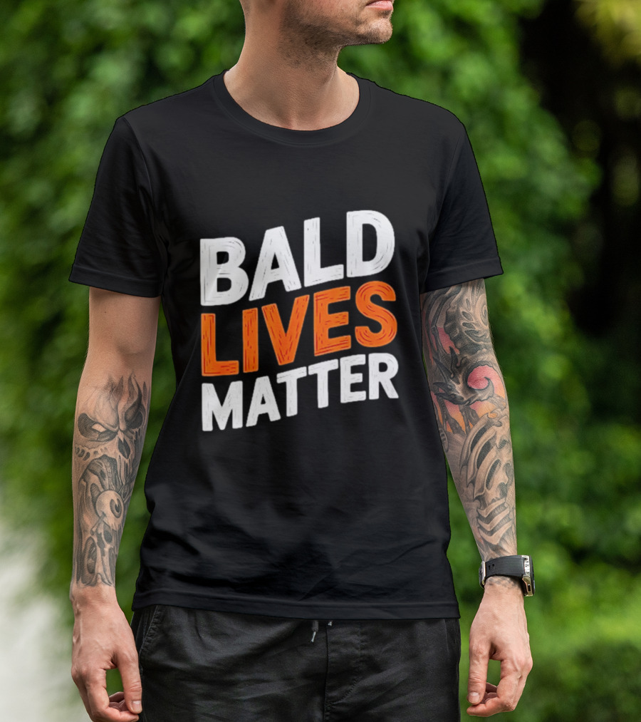 Bald Lives Matter Bold White And Orange T-Shirt