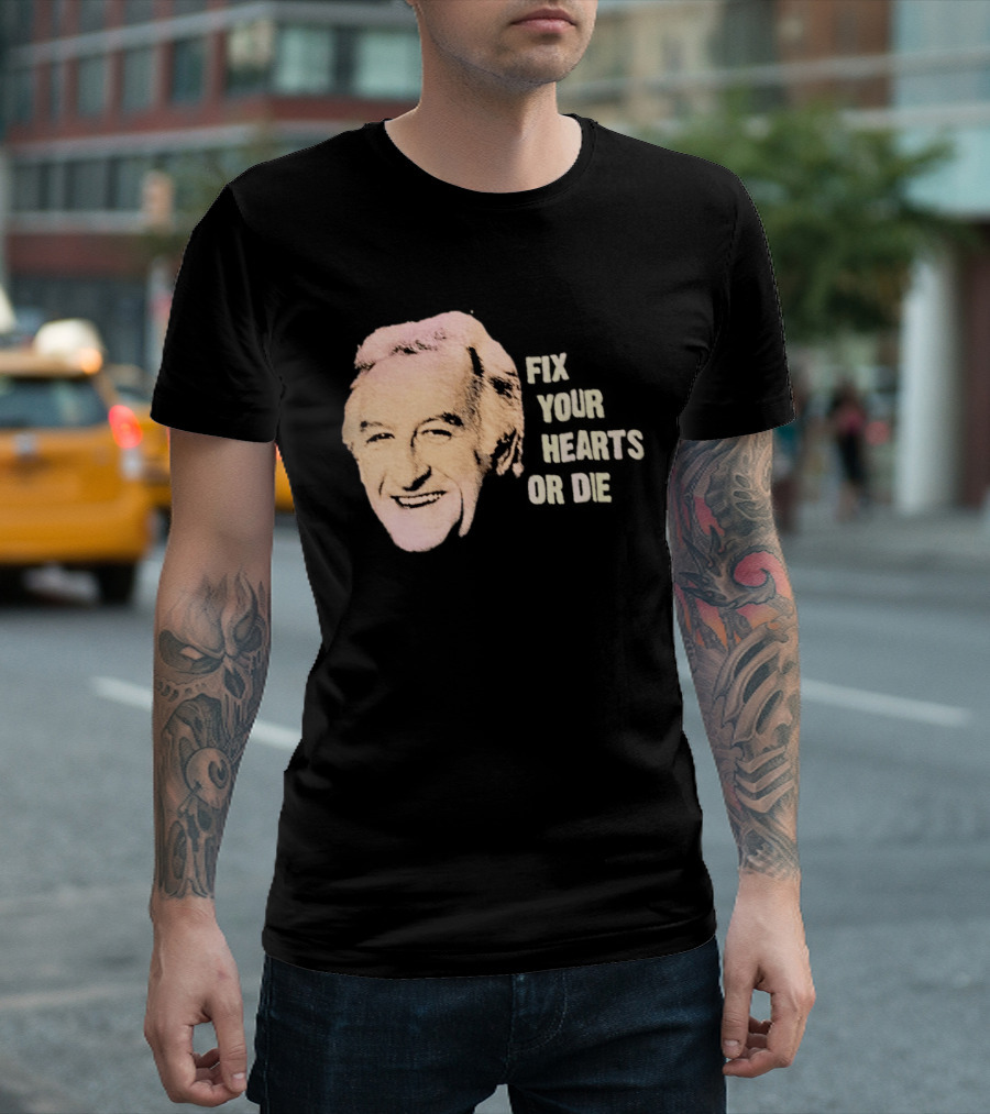 Burgess Meredith Fix Your Hearts Or Die T-Shirt
