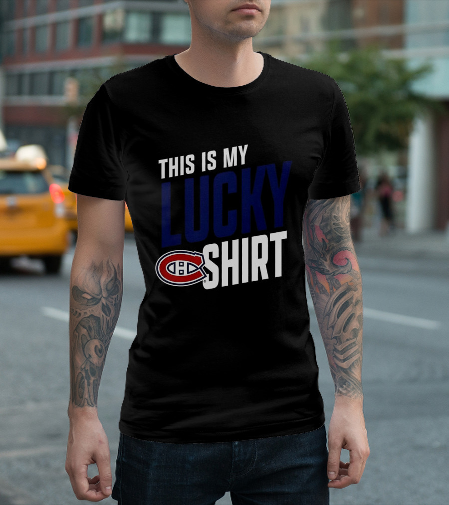 This Is My Lucky Montreal Canadiens NHL T-Shirt