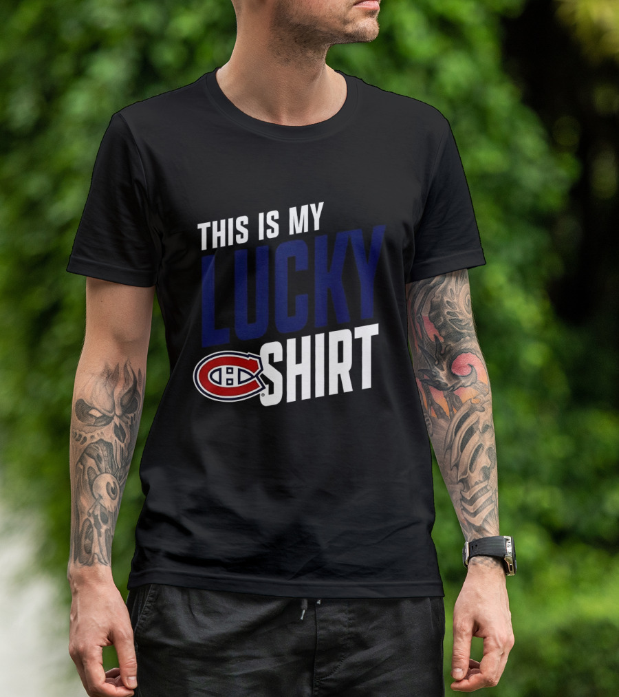 This Is My Lucky Montreal Canadiens NHL T-Shirt