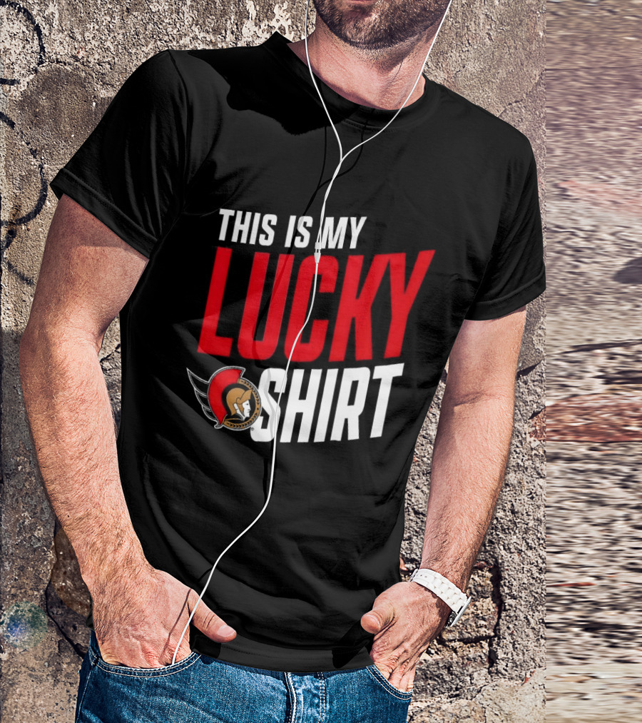 Ottawa Senators NHL This Is My Lucky T-Shirt
