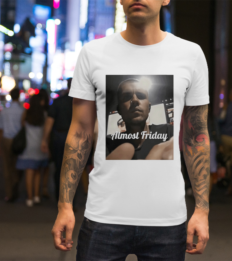 Almost Friday Coachella Justin Festival Vibes T-Shirt
