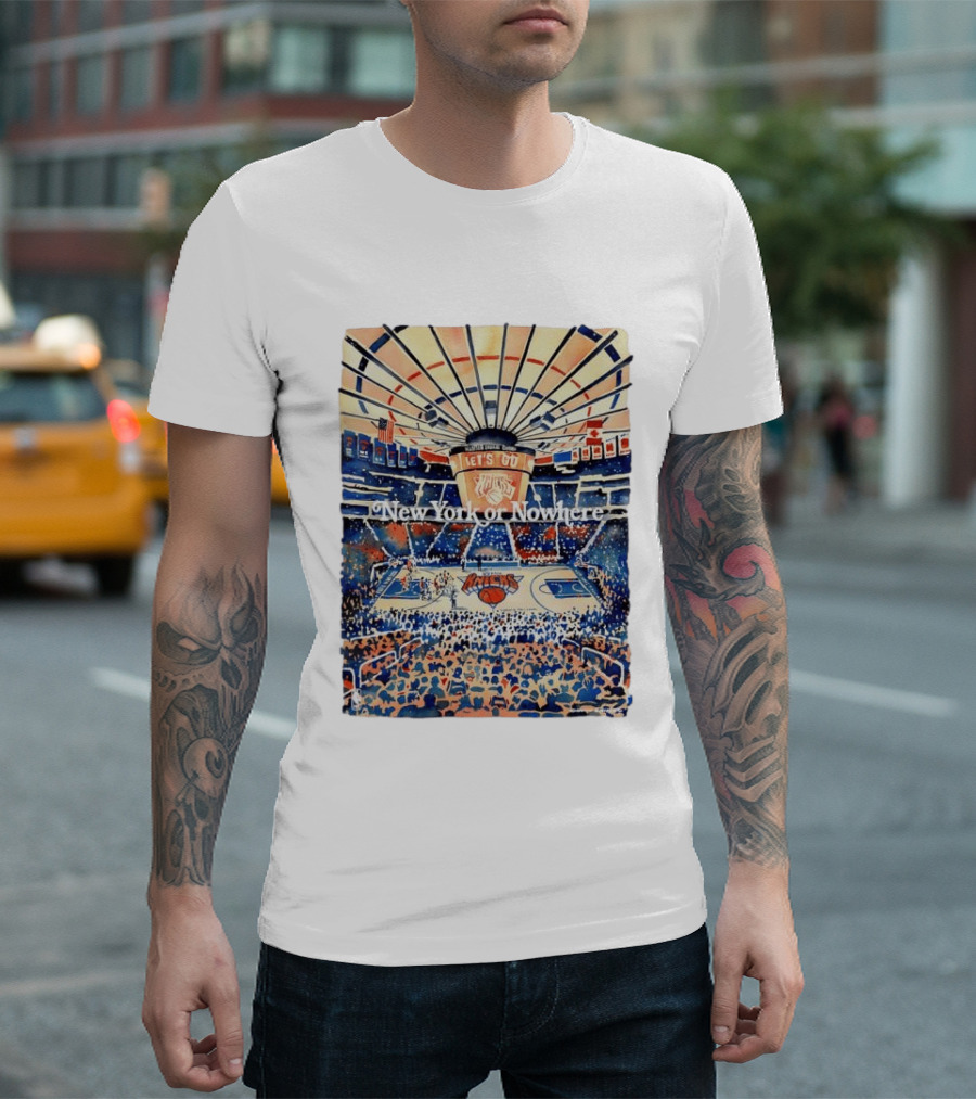 New York Knicks NBA Madison Square Garden Let's Go New York Or Nowhere T-Shirt