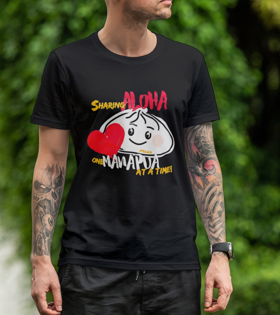Sharing Aloha One Manapua At A Time Mana Heart T-Shirt