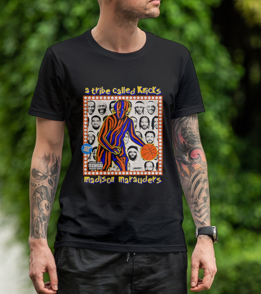 A Tribe Called Knicks Madison Marauders Basketball Art With Iconic NYC Sports Influence T-Shirt