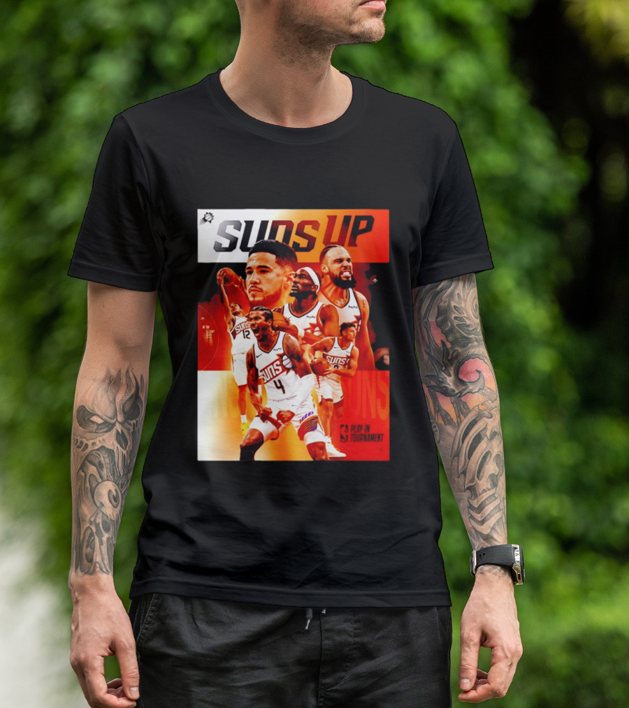 Suns Up Phoenix Suns NBA Play In Tournament 2026 Players On The Court T-Shirt