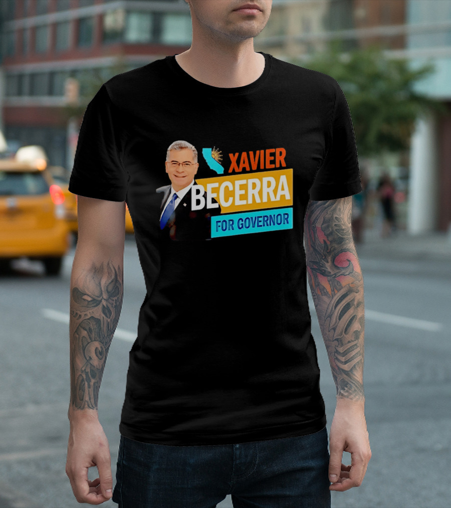 Xavier Becerra For California Governor 2026 Campaign T-Shirt
