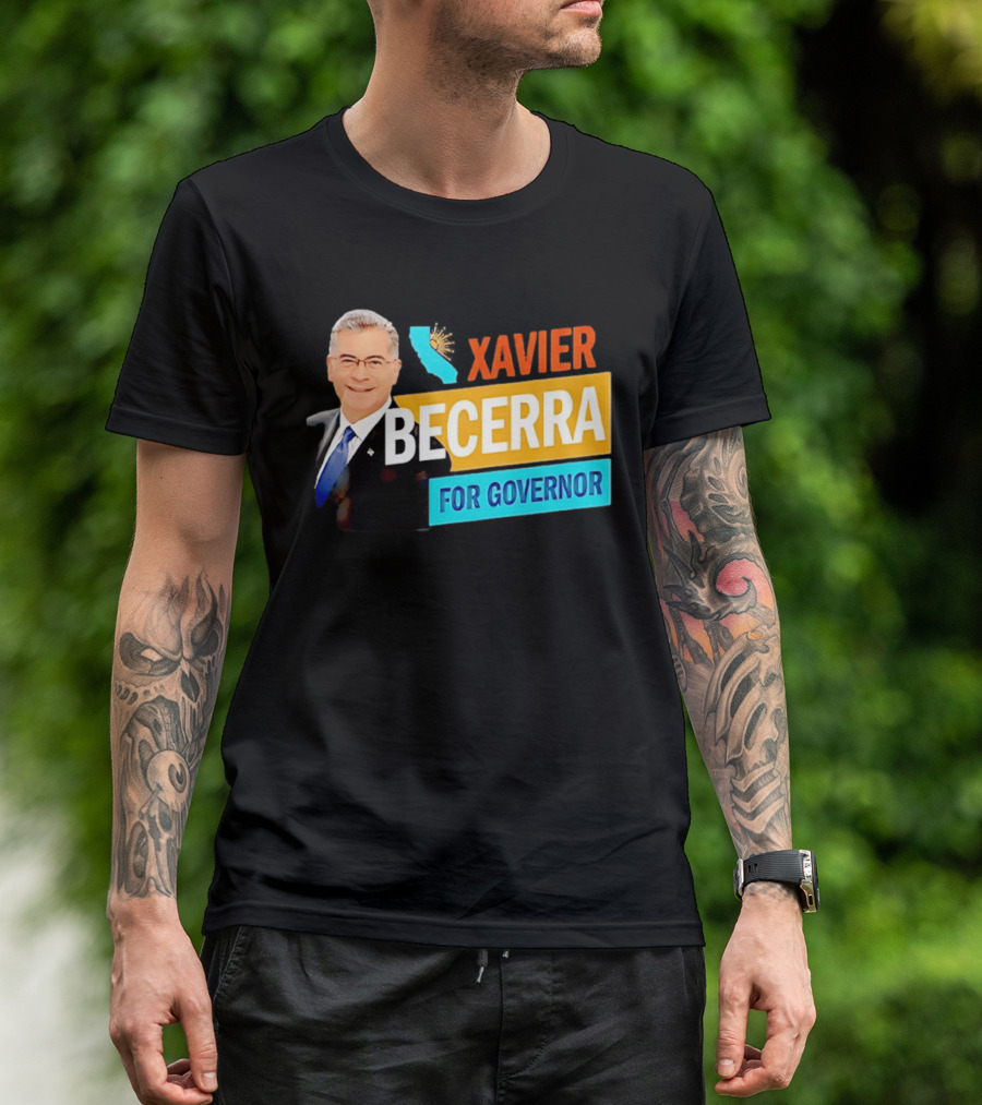 Xavier Becerra For California Governor 2026 Campaign T-Shirt