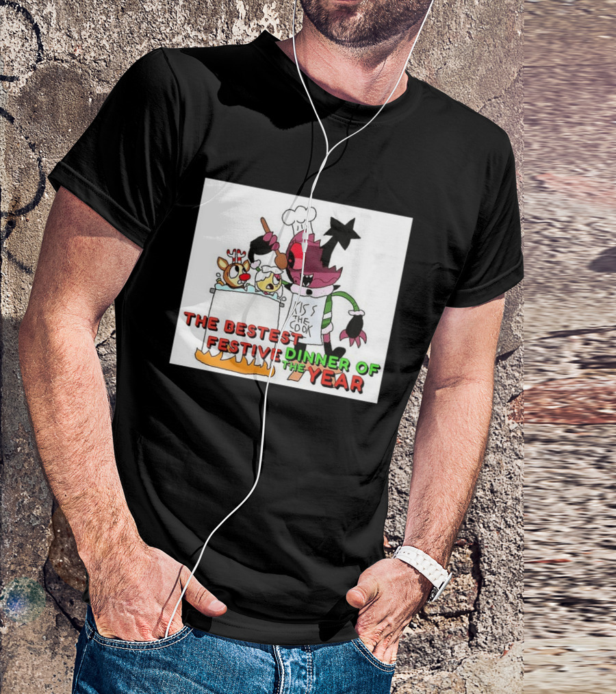 The Bestest Festive Dinner Of The Year Kiss The Cook Chef Monster Reindeer Cooking T-Shirt