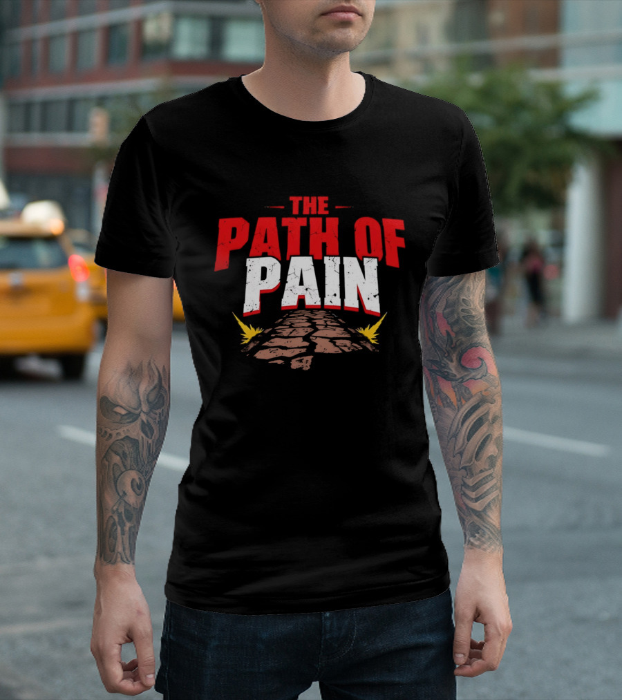The Path Of Pain Fiery Stone Journey T-Shirt