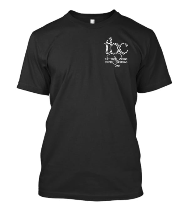 TBC Stupid Questions The Band Camino Merchandise T-Shirt