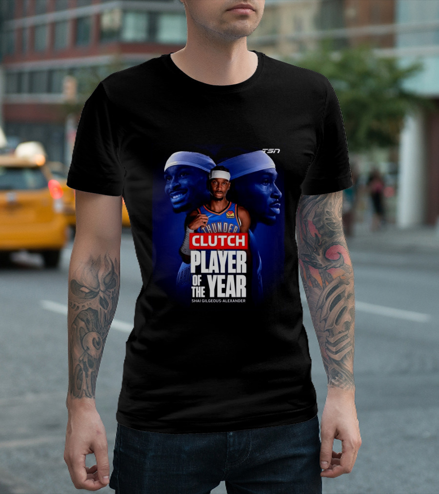 Shai Gilgeous Alexander Clutch Thunder Player Of The Year 2026 T-Shirt