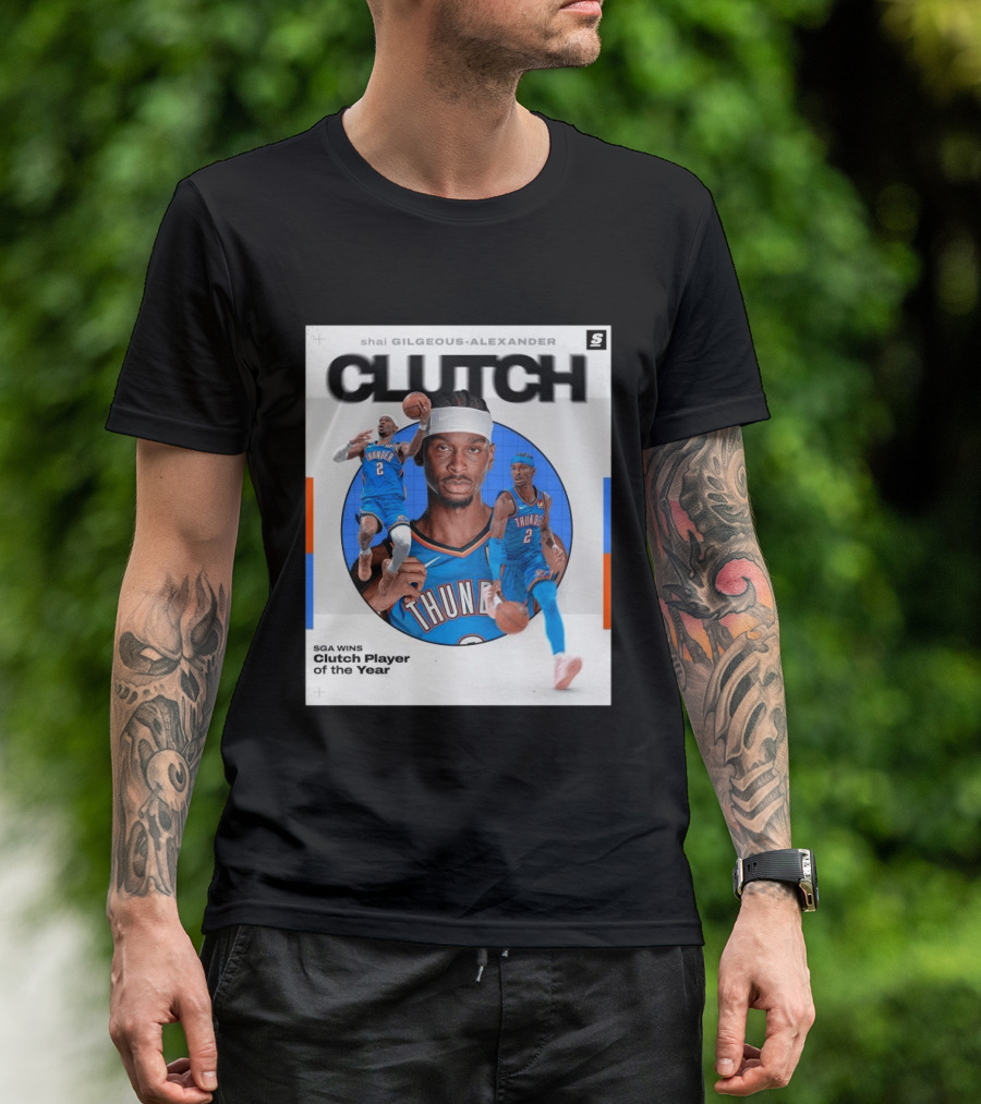 Shai Gilgeous Alexander Clutch Player Of The Year SGA Wins Thunder NBA T-Shirt