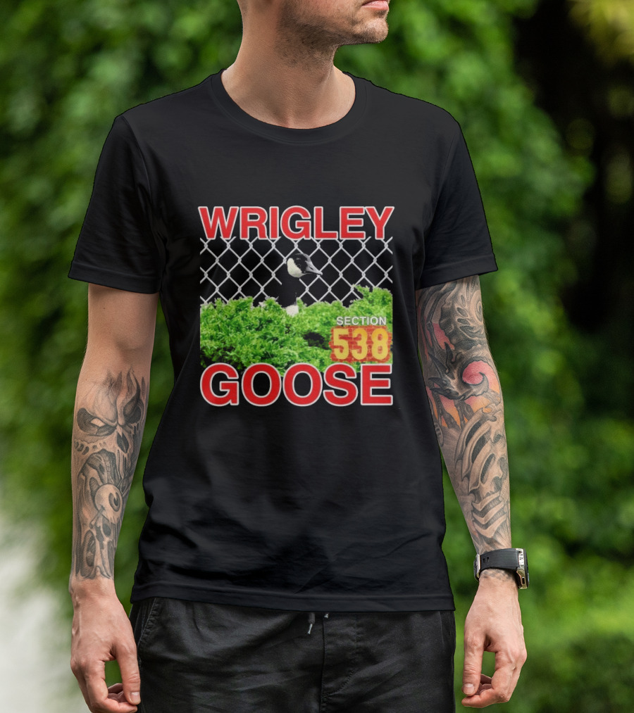 Section 538 Wrigley Goose Good Luck T-Shirt