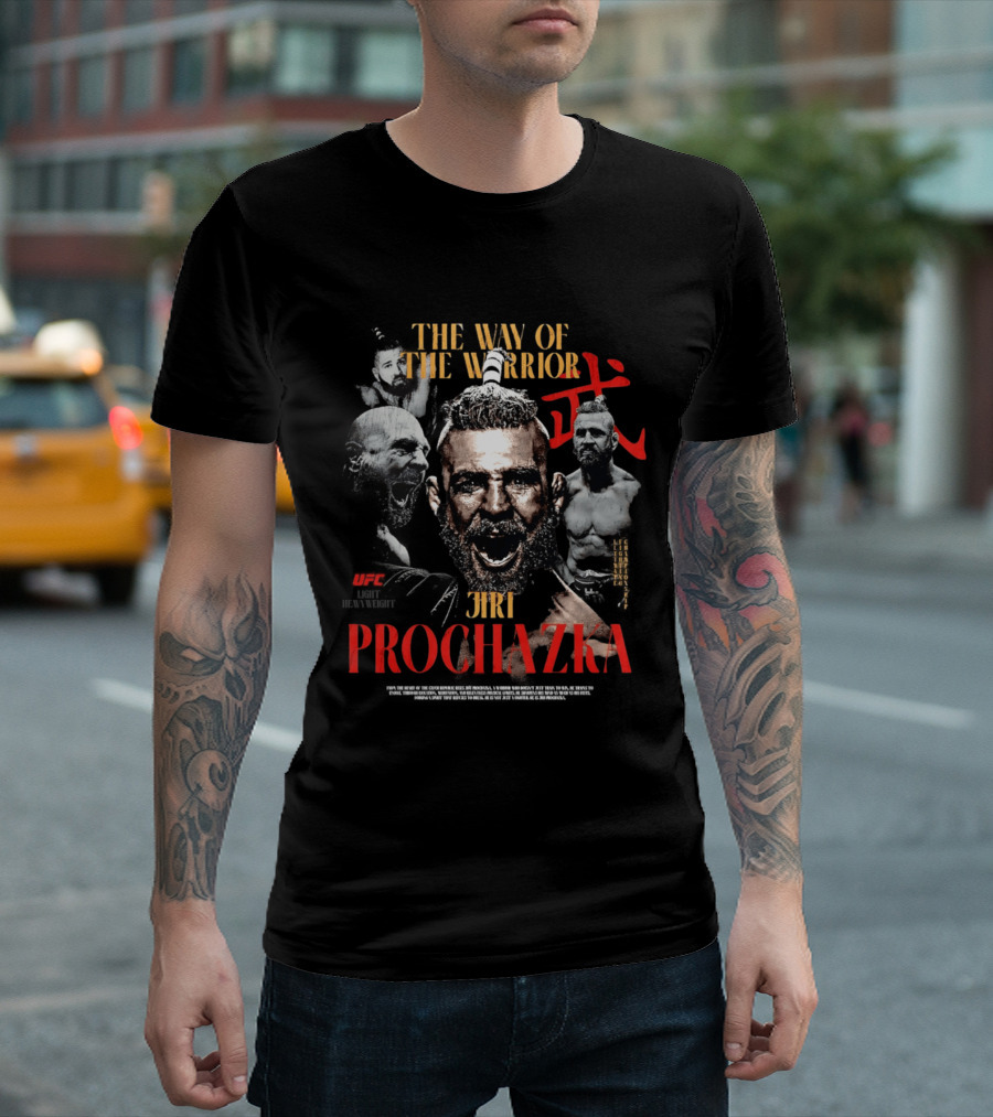 UFC Jiri Prochazka The Way Of The Warrior Ultimate Fighting Championship T-Shirt