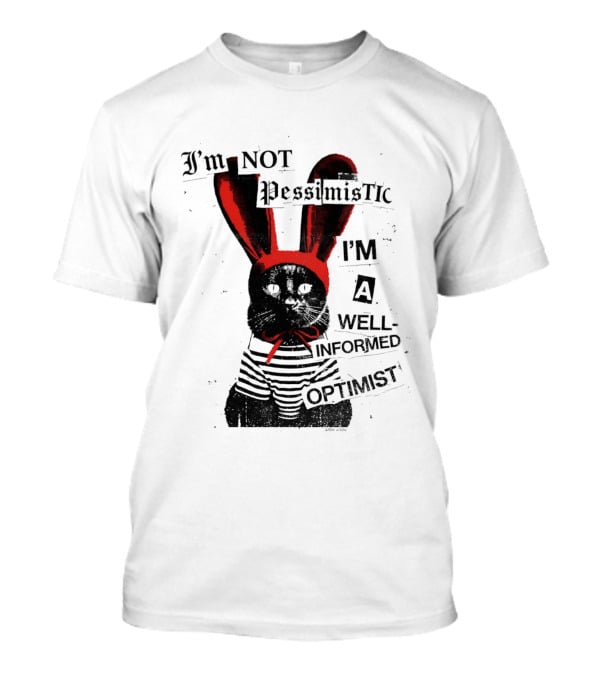 I'm Not Pessimistic Cat Wearing Bunny Ears I'm A Well Informed Optimist Striped Sweater T-Shirt
