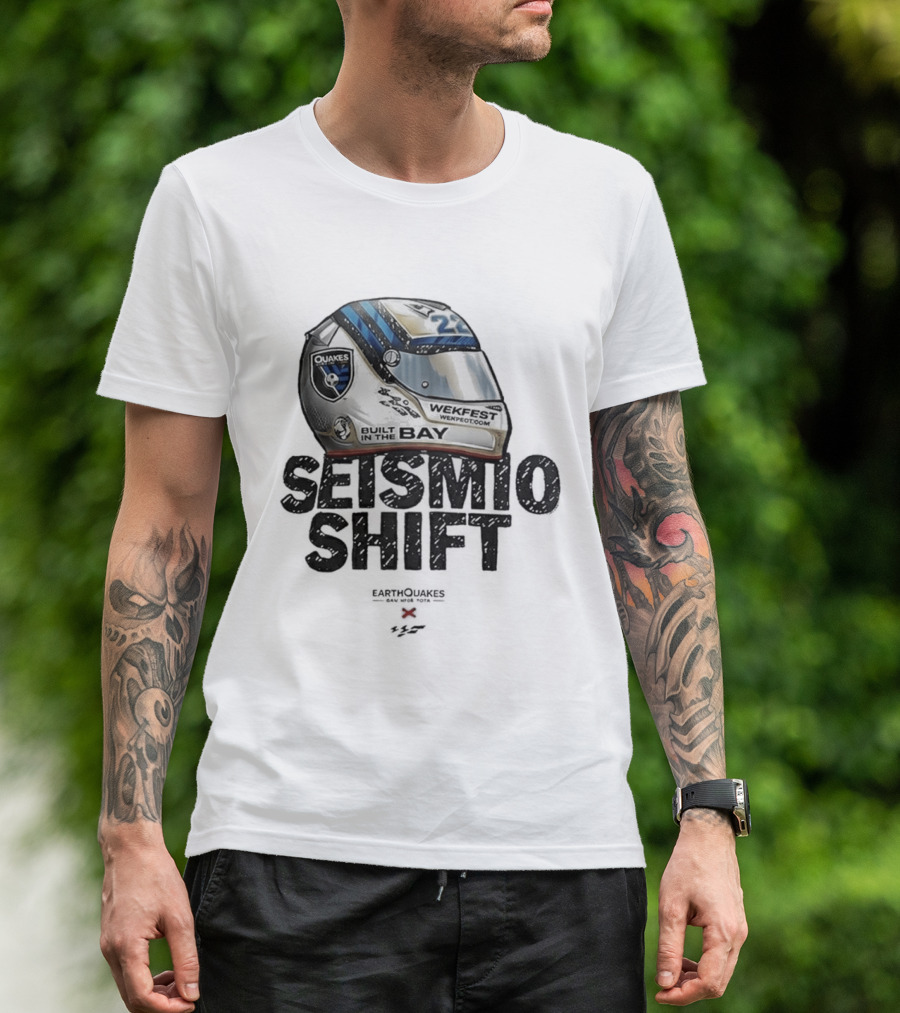 Seismic Shift San Jose Earthquakes Wekfest Helmet Built In The Bay T-Shirt