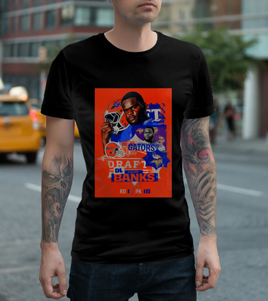 Florida Gators Football Caleb Banks NFL Draft DL Round 1 Pick 18 T-Shirt