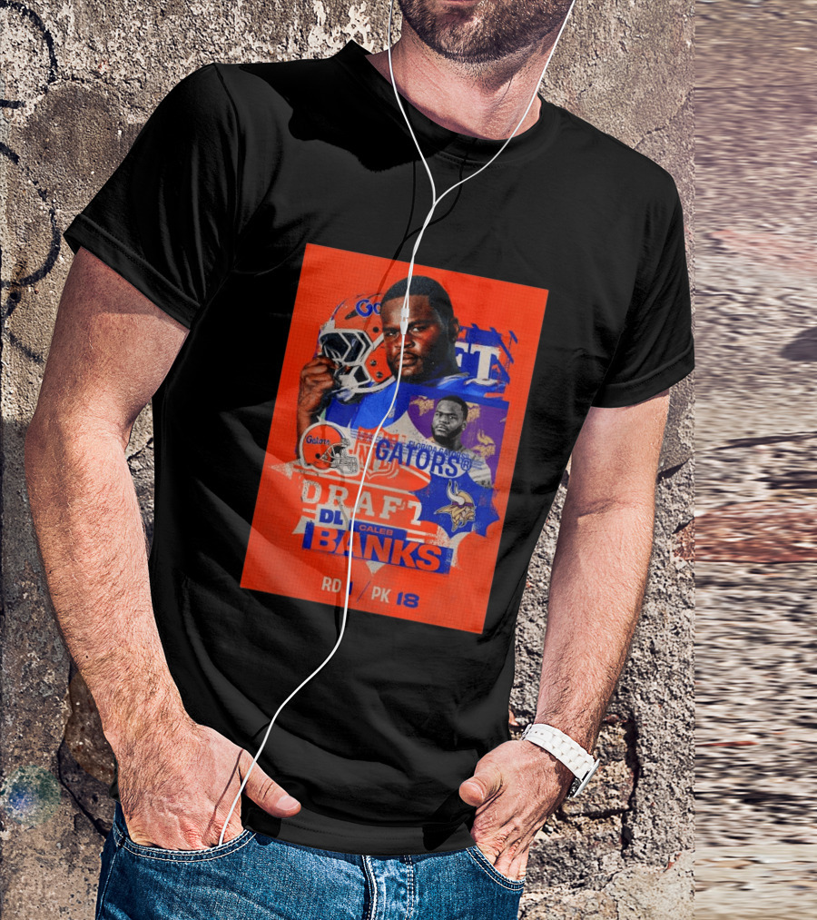 Florida Gators Football Caleb Banks NFL Draft DL Round 1 Pick 18 T-Shirt