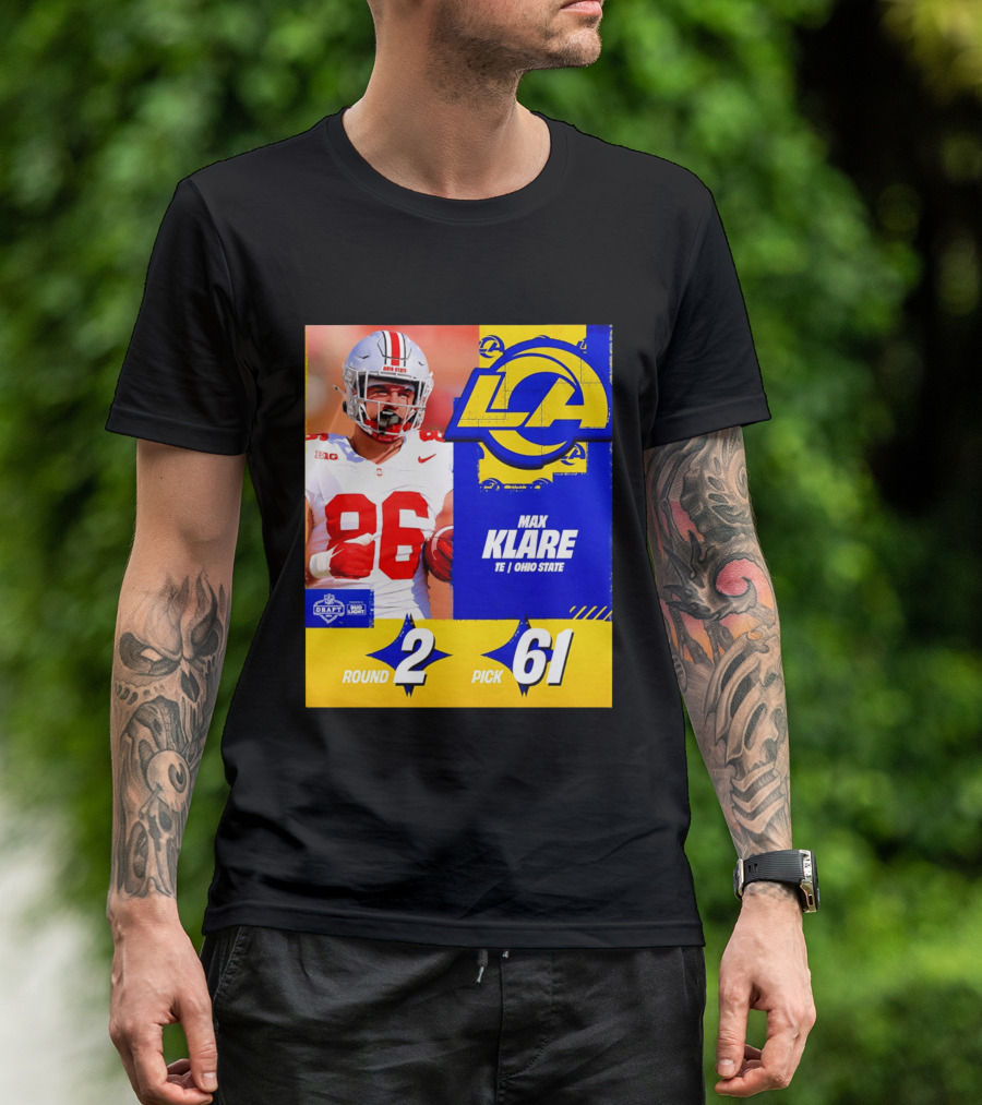 Max Klare Los Angeles Rams Round 2 Pick 61 Ohio State Draft 2026 T-Shirt