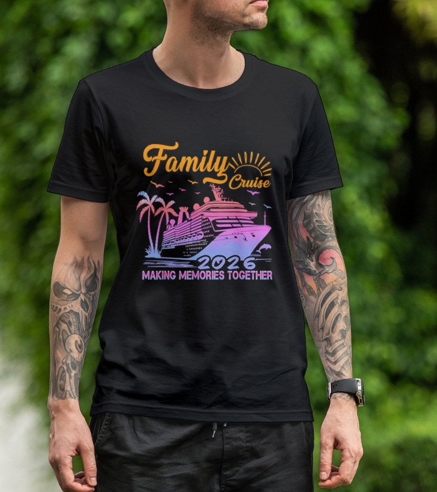 Family Cruise Making Memories Together 2026 Vacation Squad T-Shirt