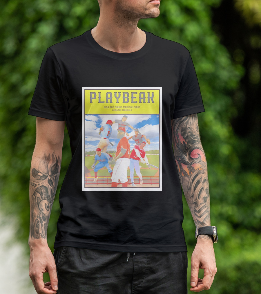Playbeak Sing And Swing Musical Night Hamilton Cardinals Baseball Players T-Shirt