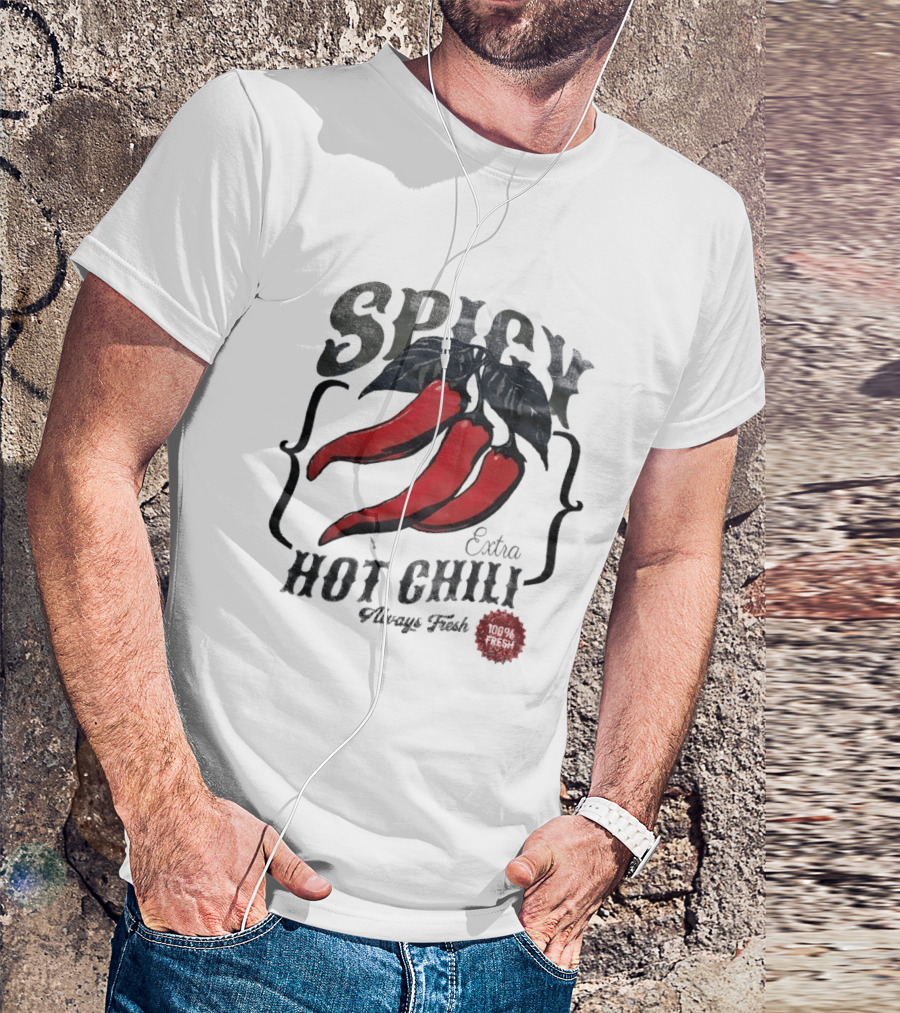 Spicy Extra Hot Chili Always Fresh Red Peppers T-Shirt