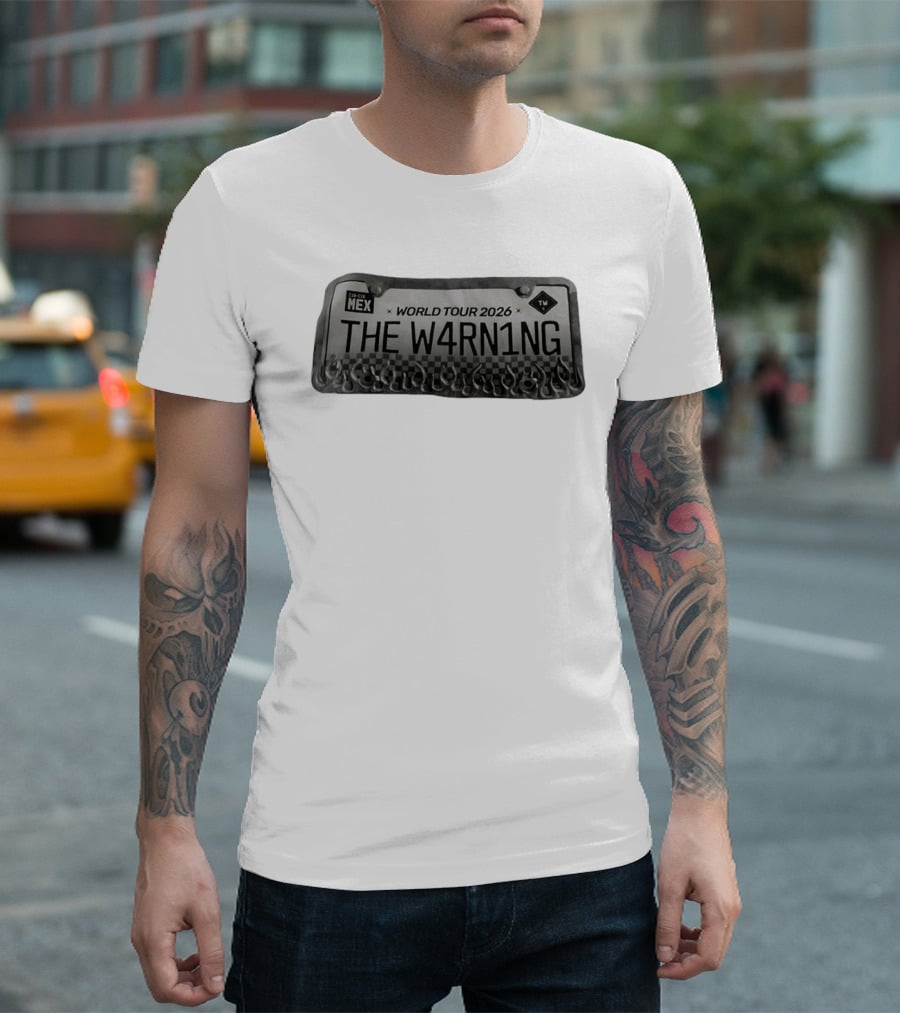 World Tour 2026 The W4RNING Mex License Plate T-Shirt