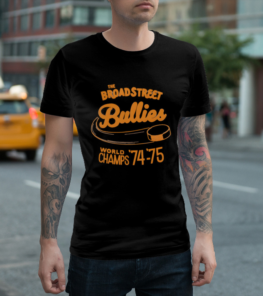 The Broad Street Bullies World Champs 74 75 T-Shirt