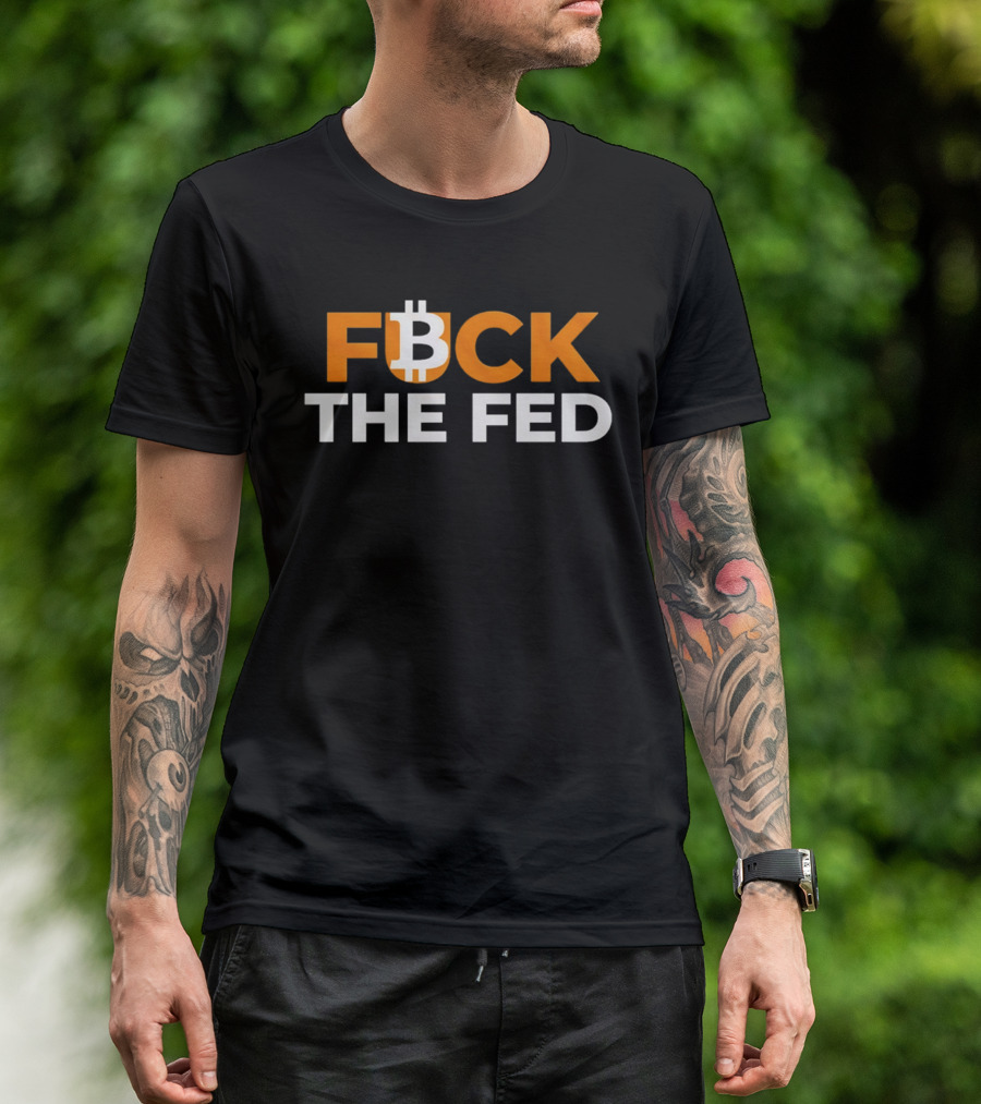 Fuck The Fed Bitcoin Logo Protest T-Shirt