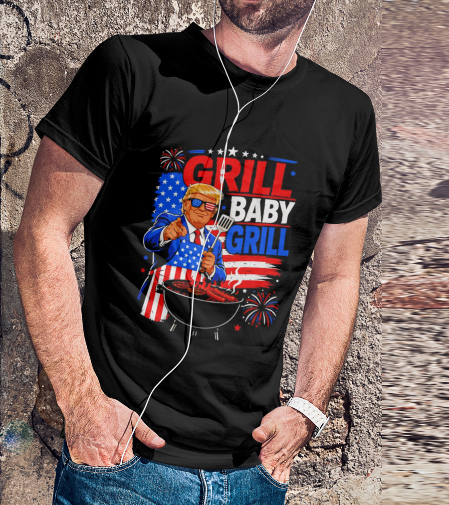 Trump Grill Baby Grill 4th Of July Fireworks 2026 T-Shirt