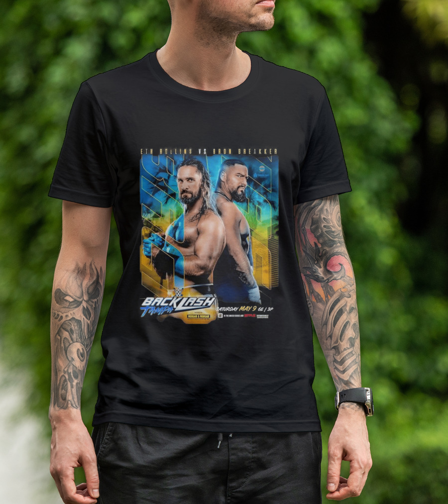 WWE Backlash Tampa 2026 Seth Rollins Vs Bron Breakker Match Card Morgan & Morgan Event T-Shirt
