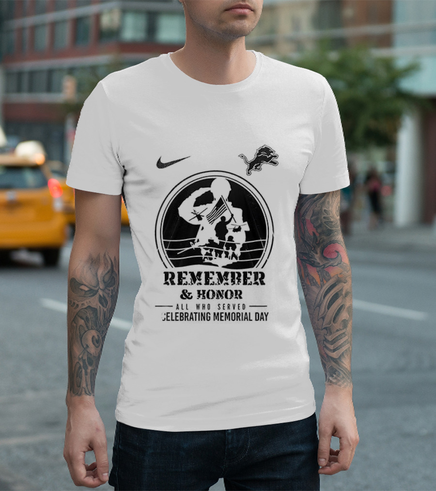 Nike Detroit Lions Remember And Honor Memorial Day We Owe Them All T-Shirt