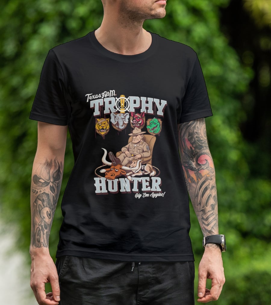 Texas A&M Trophy Hunter Sgt Dan Approved Aggies T-Shirt
