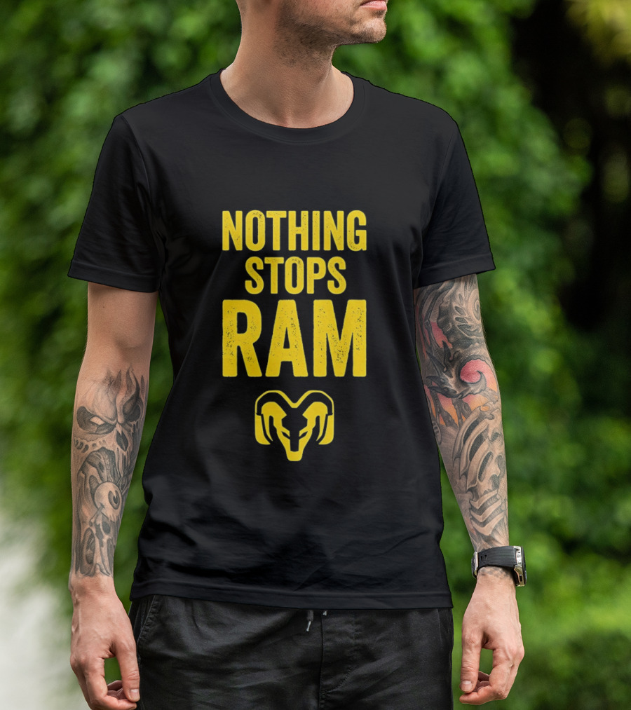 Nothing Stops Ram Bold Text With Ram Head T-Shirt