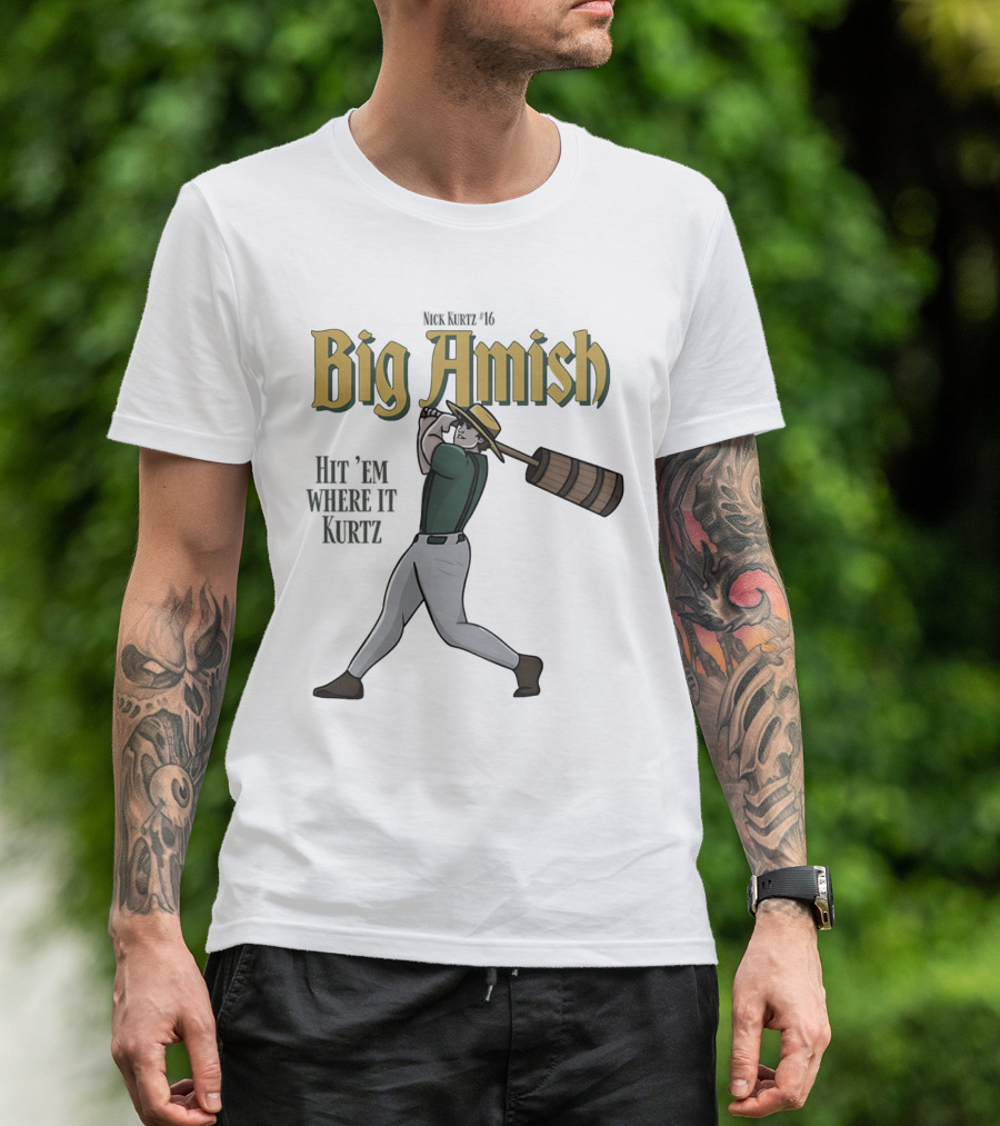 Athletics Nick Kurtz Big Amish Hit 'Em Where It Kurtz 16 T-Shirt