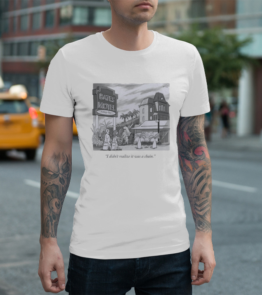 Bates Motel Montego Bay Cartoon Illustration I Didn't Realize It Was A Chain T-Shirt