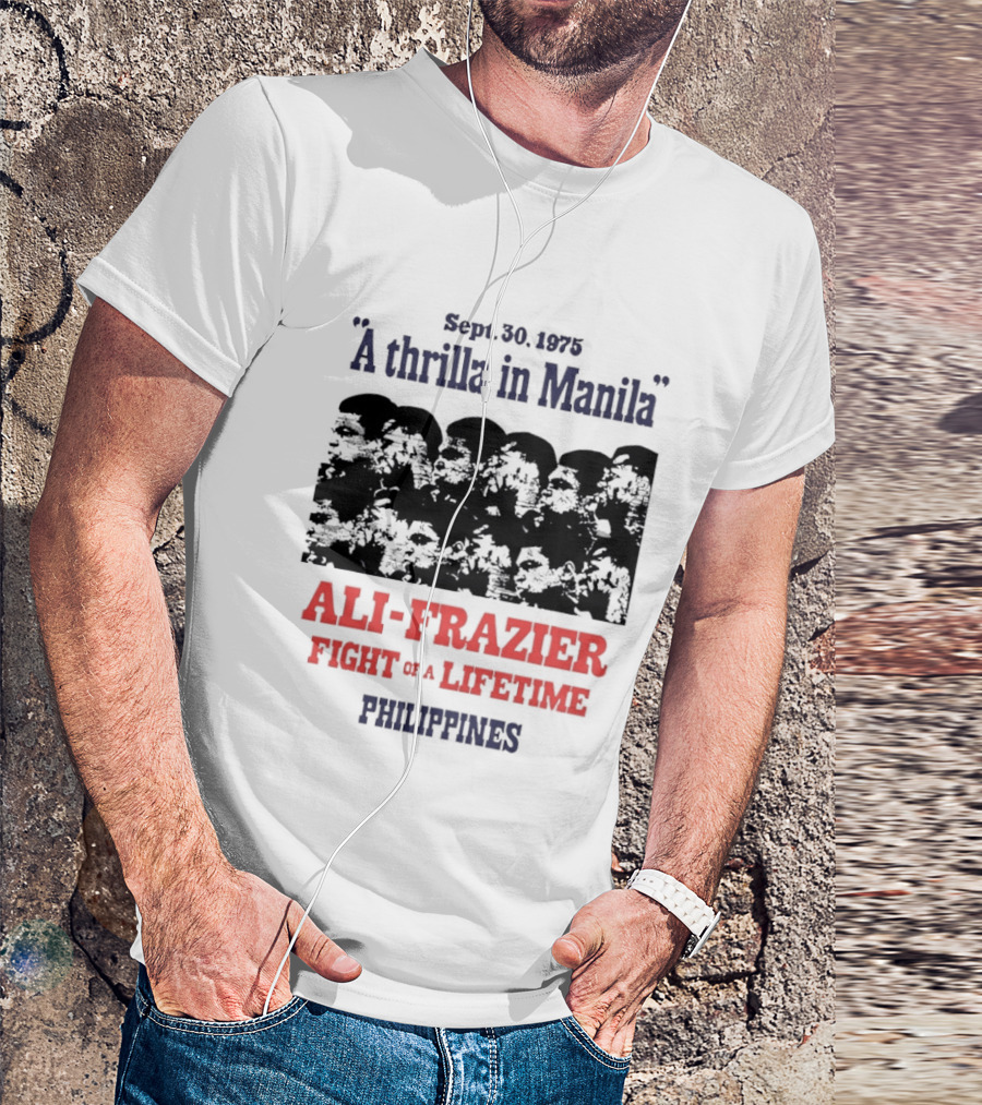 Rumble In The Jungle Ali Frazier Fight Of A Lifetime Philippines T-Shirt