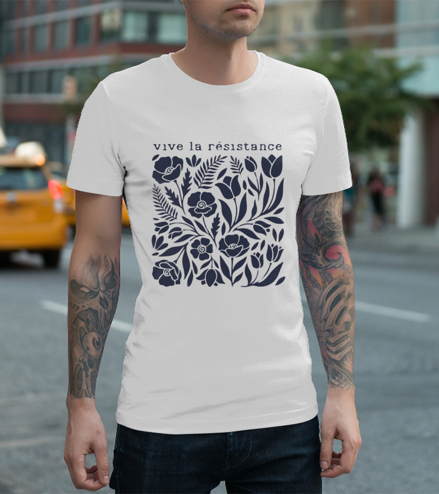 Vive La Résistance Floral Botanical Print T-Shirt