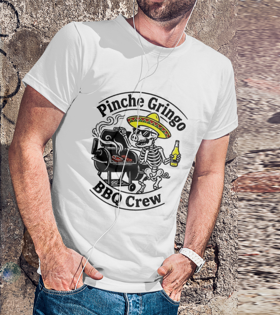 Pinche Gringo BBQ Crew Sombrero Smoking Grilling Fun T-Shirt