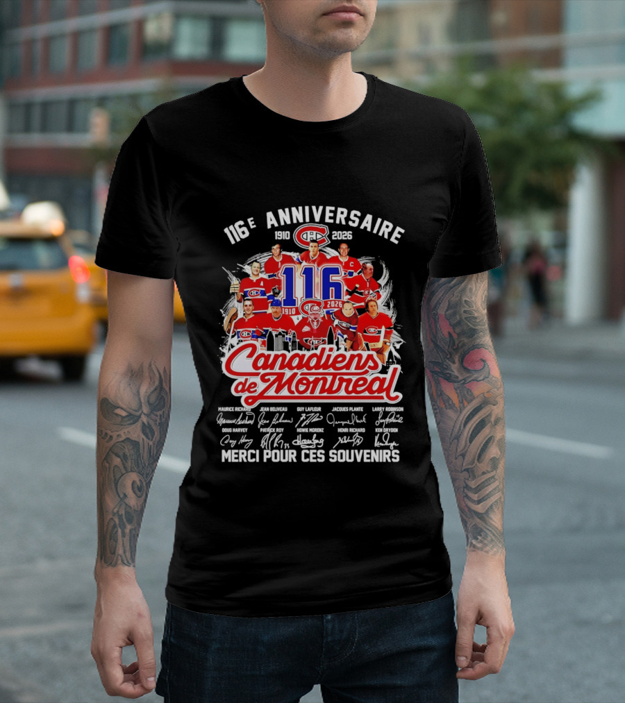 116e Anniversaire Canadiens De Montréal 1910 2026 Merci Pour Ces Souvenirs Signatures T-Shirt
