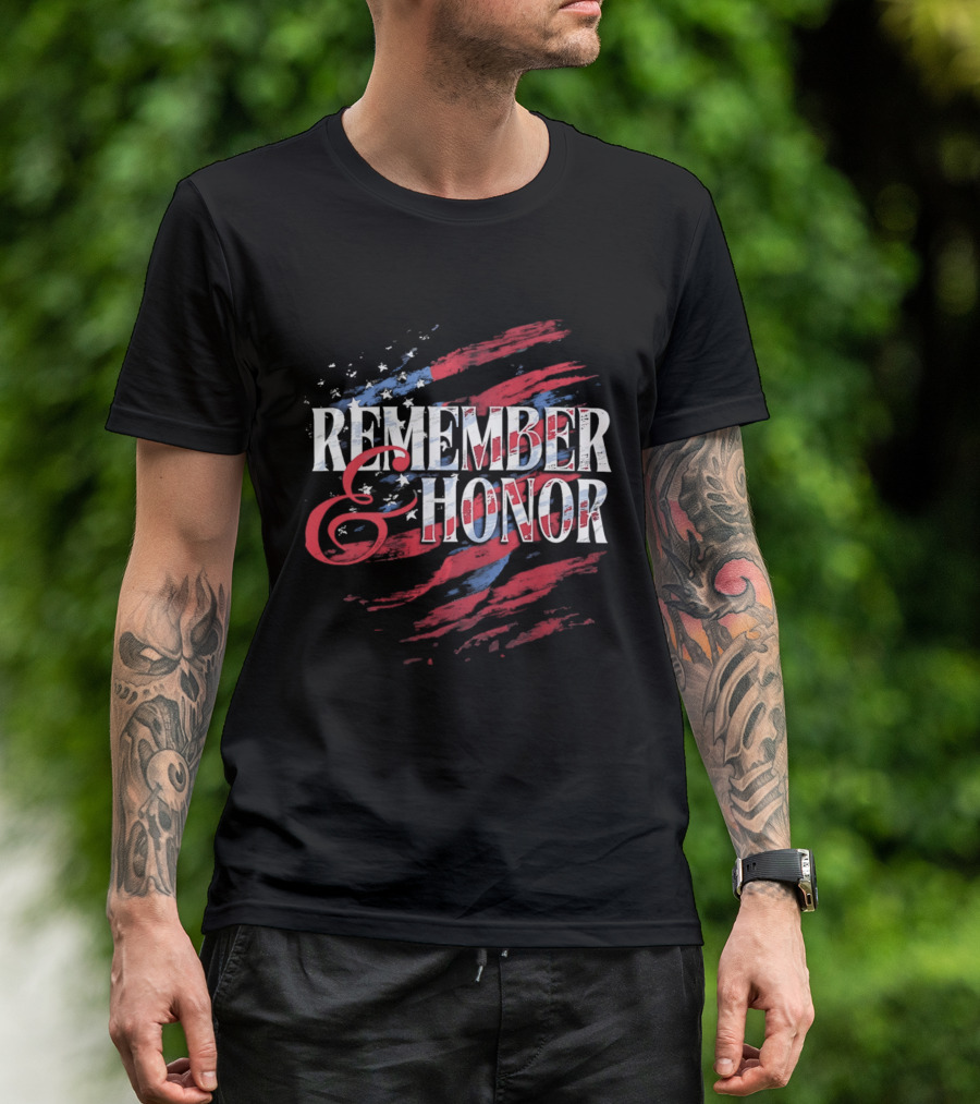 Remember And Honor Patriotic Stars And Stripes Flag T-Shirt