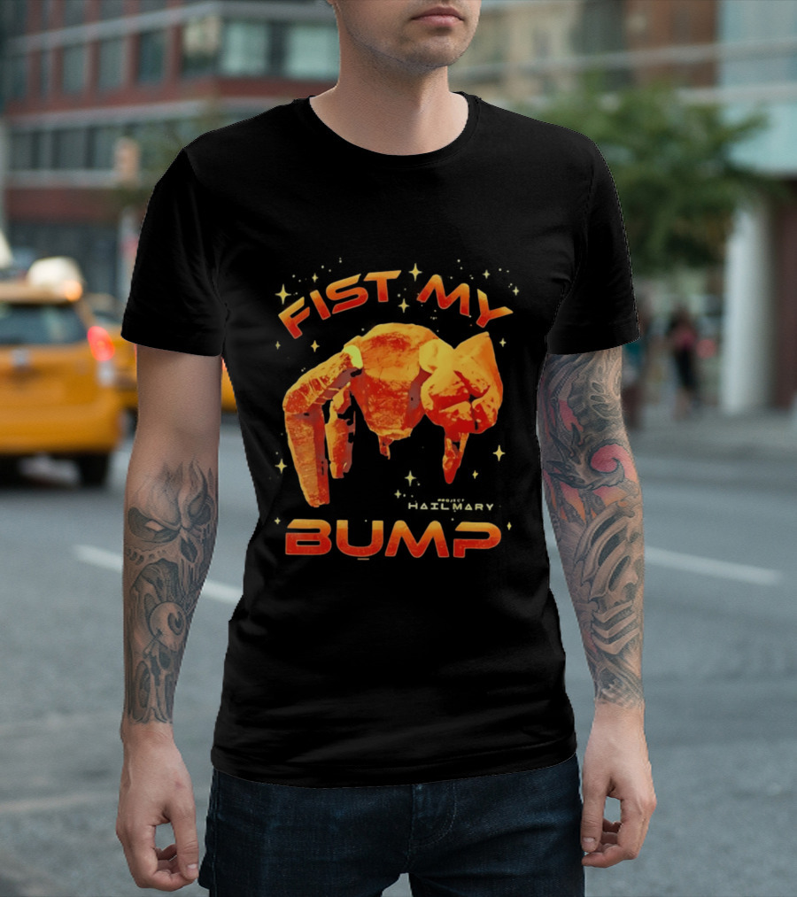 Fist My Bump Project Hail Mary Rocky Robot T-Shirt