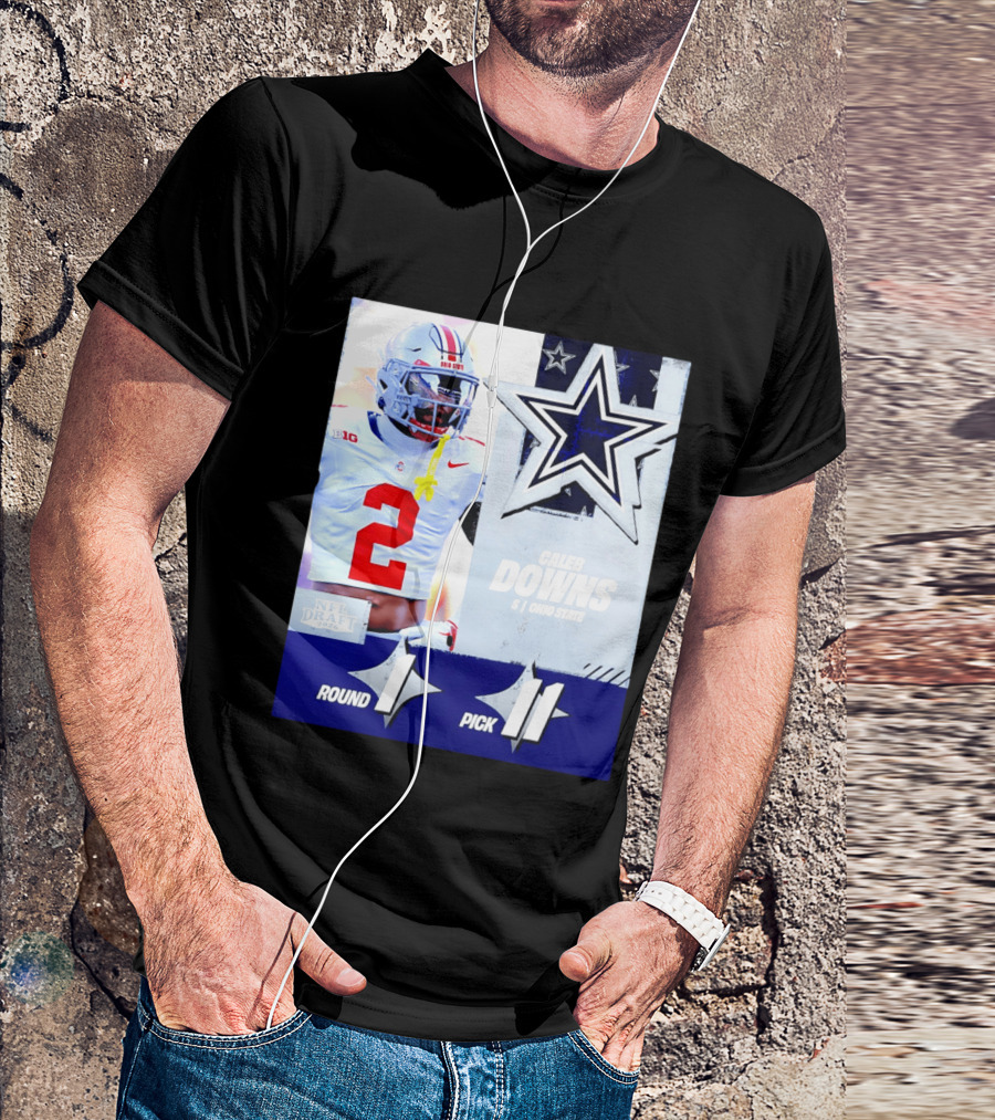 Dallas Cowboys Round 1 Pick 11 Caleb Downs Ohio State NFL Draft 2026 T-Shirt