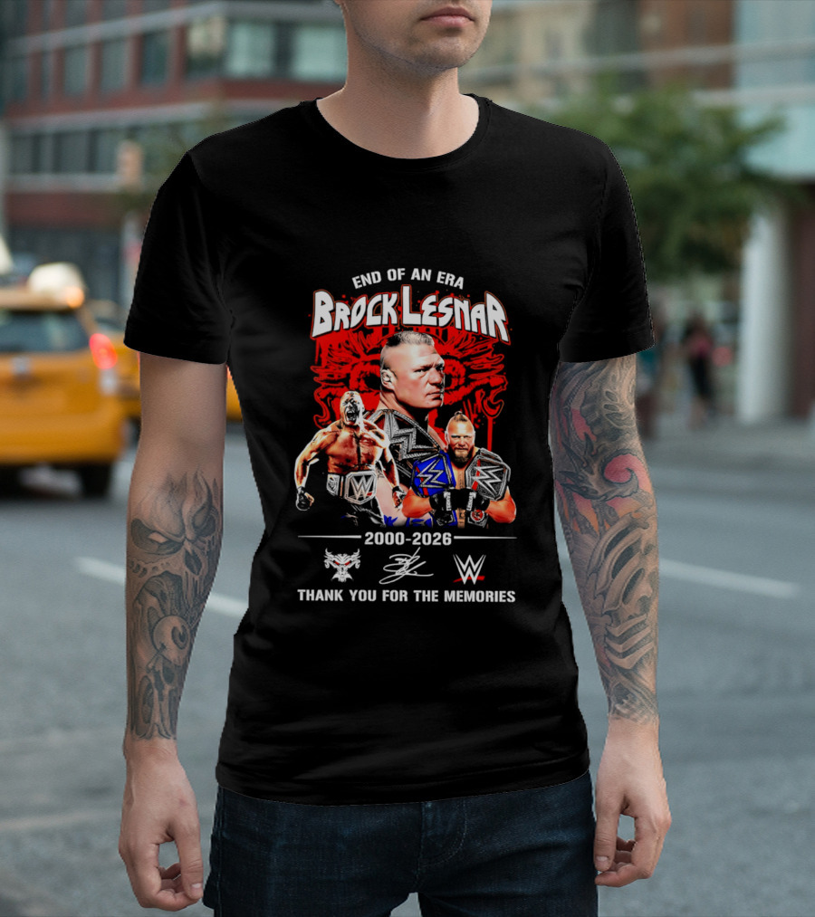 End Of An Era Brock Lesnar 2000 2026 WWE Thank You For The Memories T-Shirt