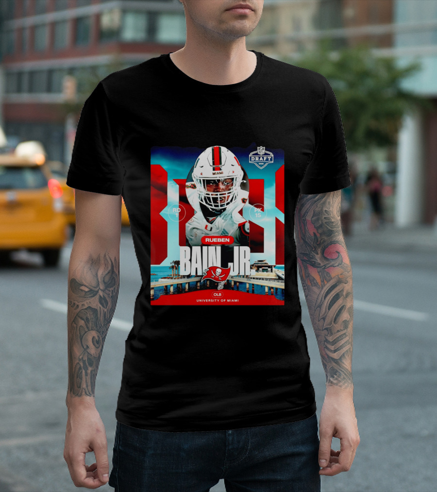 Rueben Bain Jr Tampa Bay Buccaneers NFL Draft 2026 University Of Miami T-Shirt