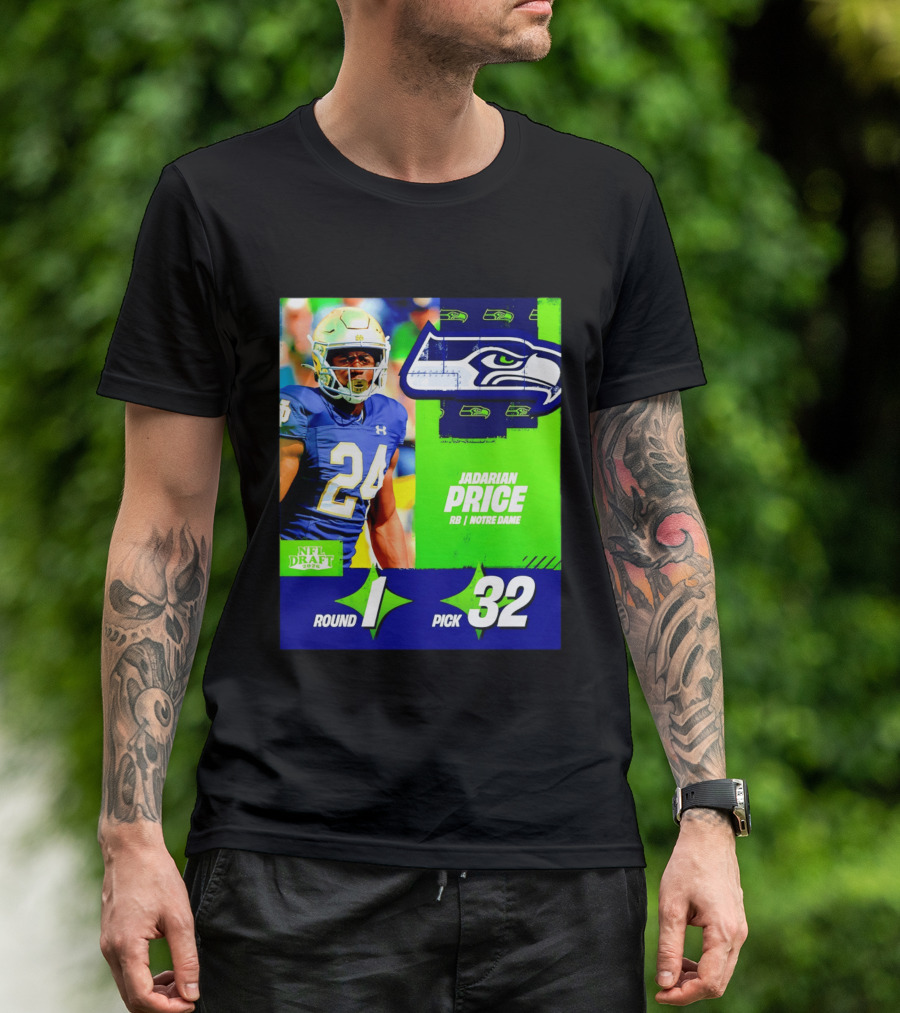 Seahawks Jadarian Price NFL Draft 2026 Round 1 Pick 32 Notre Dame T-Shirt